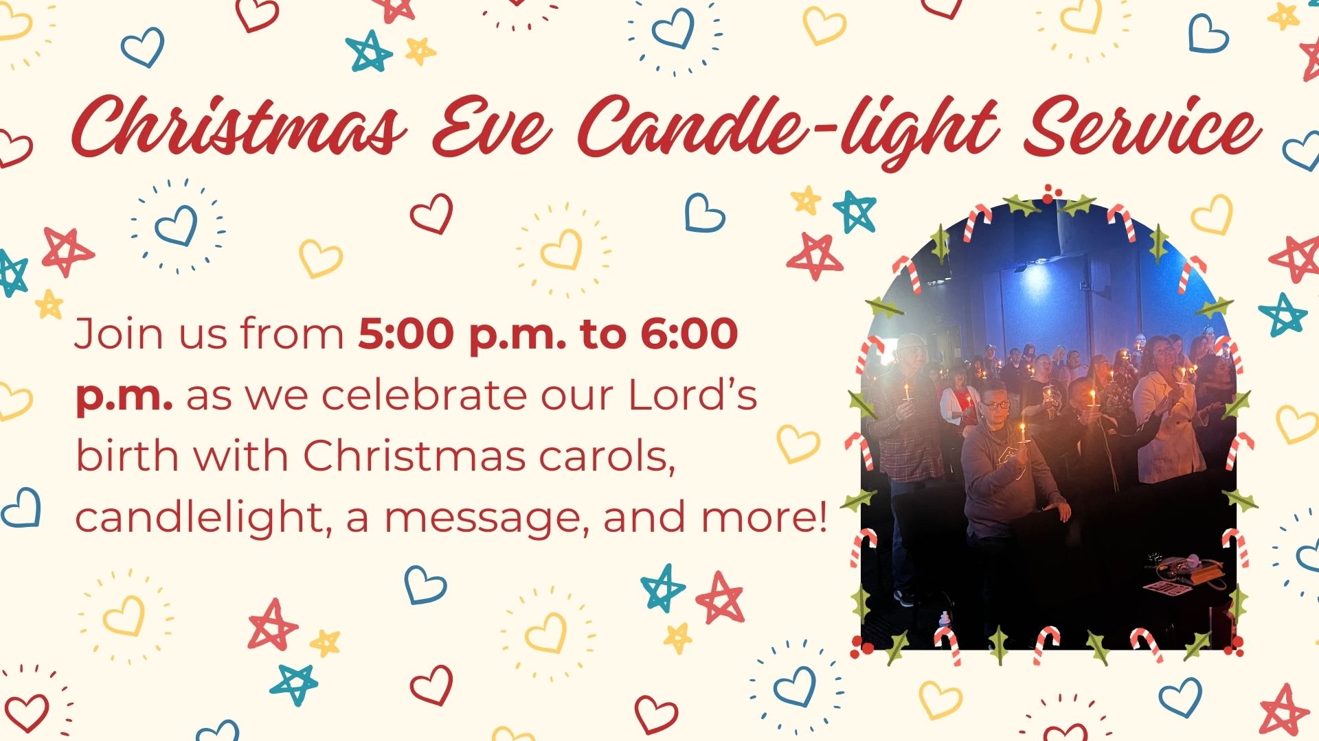 Christmas Eve Candlelight Service December 24th 5pm